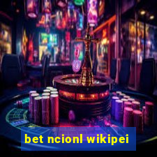 bet ncionl wikipei